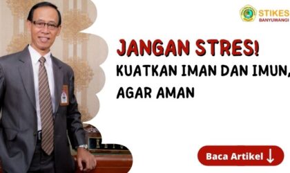 Jangan Stres, Kuatkan Iman dan Imun Agar Tetap Aman
