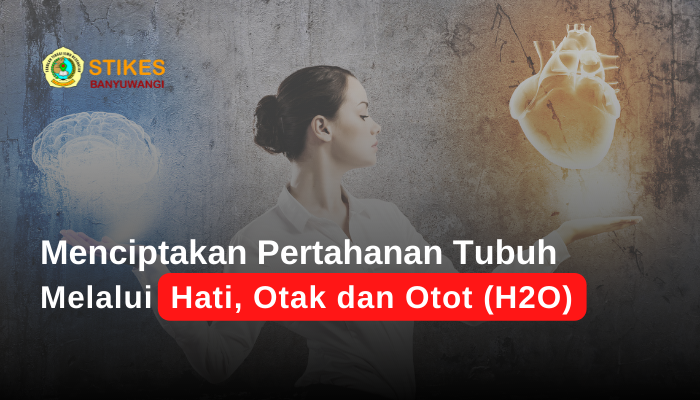 Menciptakan Pertahanan Tubuh Melalui H2O