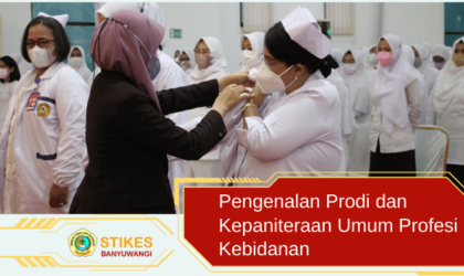 Pengenalan Prodi dan Kepaniteraan Umum Profesi Kebidanan