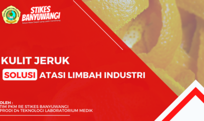 Kulit Jeruk Sebagai Salah Satu Solusi Atasi Limbah Industri