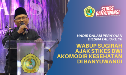 Wabup Ajak Stikes Banyuwangi Akomodir Kepentingan Kesehatan di Banyuwangi