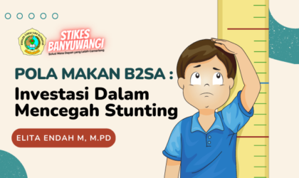 Pola Makan B2SA : Investasi Dalam Mencegah Stunting