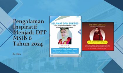 Pengalaman Inspiratif Menjadi DPP MSIB 6 Tahun 2024 By Elita