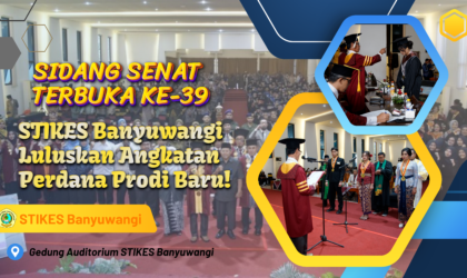 Momen Bersejarah: Sidang Senat Terbuka ke-39, STIKES Banyuwangi Luluskan Angkatan Perdana Prodi Baru!