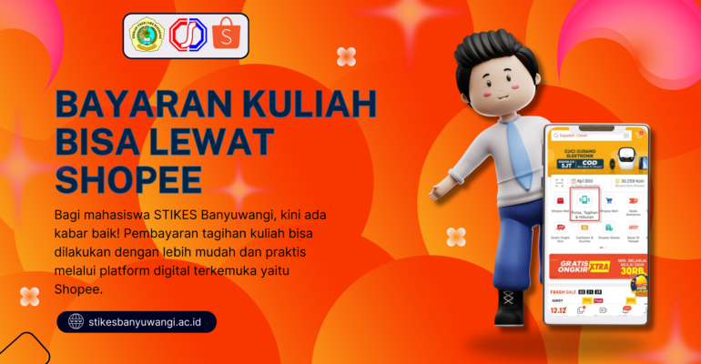 Pembayaran Kuliah STIKES Banyuwangi Kini Bisa Lewat Shopee, Simak Caranya!