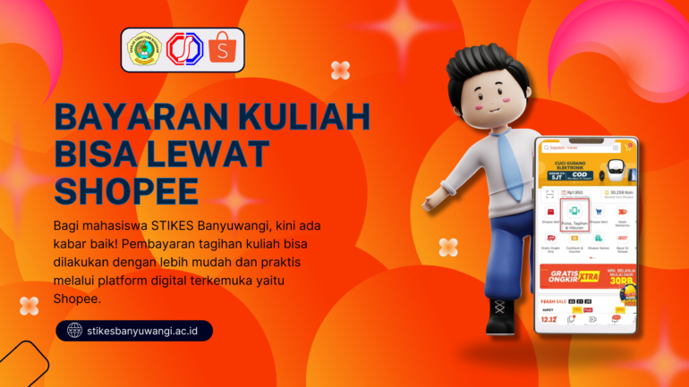 Pembayaran Kuliah STIKES Banyuwangi Kini Bisa Lewat Shopee, Simak Caranya!