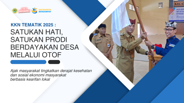 Gelar KKN dan PKMD 2025: Satukan Prodi, Satukan Hati, Berdayakan Desa Lewat OTOF