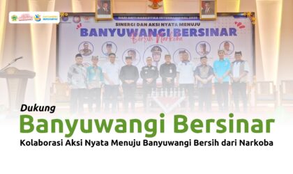 Stikes Banyuwangi : Dukung Banyuwangi Bersinar Lewat Kolaborasi Aksi Nyata Anti Narkoba