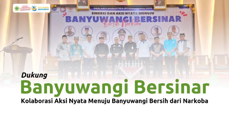 Stikes Banyuwangi : Dukung Banyuwangi Bersinar Lewat Kolaborasi Aksi Nyata Anti Narkoba